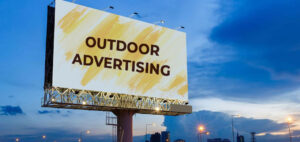 Outdoor Advertising Benefits